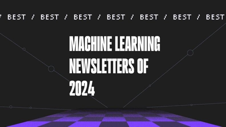 Machine learning newsletters of 2024 generic best of